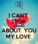 I CAN'T STOP THINKING ABOUT YOU MY LOVE Poster joseresendez 